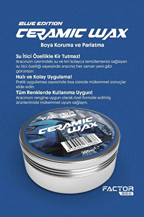 Factor360 Oto Seramik Etkili Wax Boya Koruma Parlatma Cilası (Ceramic Wax) Blue Edition