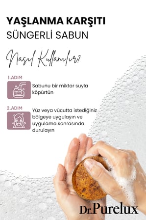 Yaşlanma ve Kırışıklık Karşıtı, Dolgunlaştırıcı Serum Etkili - Peeling Etkili Süngerli Sabun