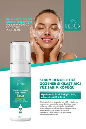 LE NIG Sebum Dengeleyici ve Gözenek Sıkılaştırıcı Yüz Temizleme Köpüğü 200ML