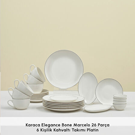 Karaca Elegance Bone New Marcelo 26 Parça 6 Kişilik Kahvaltı Takımı Platin