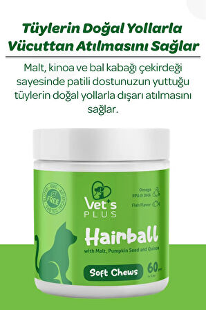 Vet's Plus Hairball Çiğnenebilir Tablet 60'lı (Malt ve Kionalı Tüy Yumağı Önleyici)