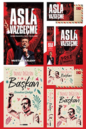 Asla Vazgeçme - Yalnız Değilsin Başkan