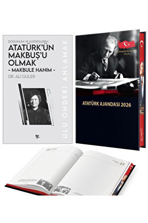 Atatürk'ün Makbuşu Olmak - Ali Güler ve 2026 Atatürk Ciltli Ajanda