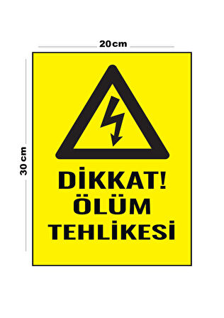Metal Dikkat Ölüm Tehlikesi 20cm x 30cm A4 Büyüklüğünde Uyarı Levhası Yönlendirme Tabelası