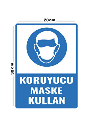 Metal Koruyucu Maske Kullan 20cm x 30cm A4 Büyüklüğünde Uyarı Levhası Yönlendirme Tabelası