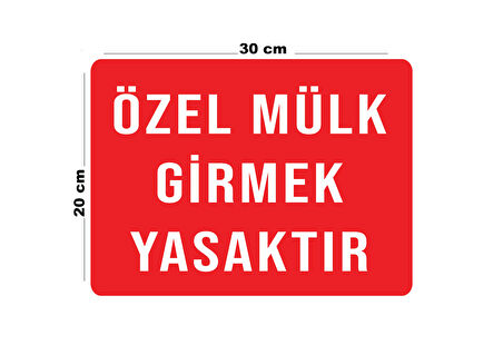 Metal Özel Mülk Girmek Yasaktır 20cm x 30cm A4 Büyüklüğünde Uyarı Levhası Yönlendirme Tabelası