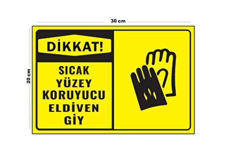 Metal Dikkat Sıcak Yüzey Koruyucu Eldiven Giy 20cm x 30cm A4 Büyüklüğünde Uyarı Levhası Yönlendirme