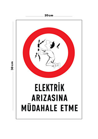 Metal Elektrik Arızasına Müdahale Etme 20cm x 30cm A4 Büyüklüğünde Uyarı Levhası Yönlendirme Tabela