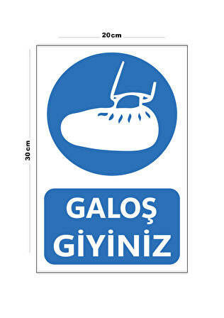 Metal Galoş Giyiniz 20cm x 30cm A4 Büyüklüğünde Uyarı Levhası Yönlendirme Tabelası