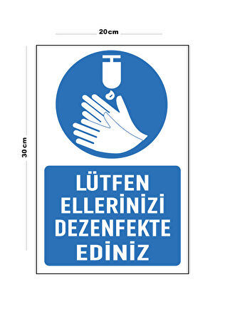 Metal Lütfen Ellerinizi Dezenfekte Ediniz 20cm x 30cm A4 Büyüklüğünde Uyarı Levhası Yönlendirme