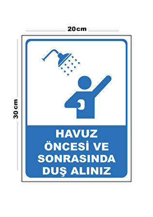 Metal Havuz Öncesi Ve Sonrasında Duş Alınız 20cm x 30cm A4 Büyüklüğünde Uyarı Levhası Yönlendirme