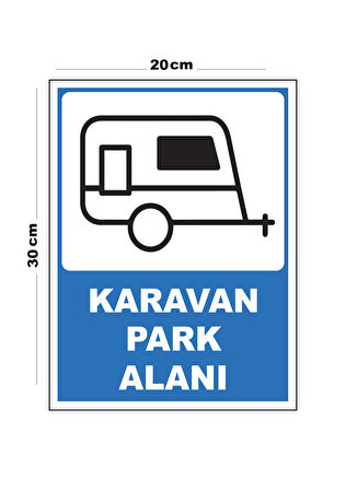 Metal Karavan Park Alanı 20cm x 30cm A4 Büyüklüğünde Uyarı Levhası Yönlendirme Tabelası