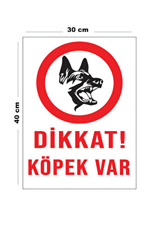 Metal Dikkat Köpek Var 30 cm x 40 cm A3 Büyüklüğünde Uyarı Levhası Yönlendirme Tabelası