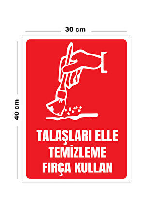 Metal Talaşları Elle Temizleme Fırça Kullan 30 cm x 40 cm A3 Büyüklüğünde Uyarı Levhası Yönlendirme