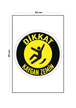 Metal Dikkat Kaygan Zemin - Yuvarlak 30 cm x 40 cm A3 Büyüklüğünde Uyarı Levhası Yönlendirme Tabela