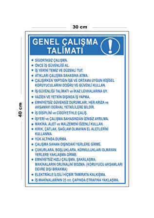 Metal Genel Çalışma Talimatı 30 cm x 40 cm A3 Büyüklüğünde Uyarı Levhası Yönlendirme Tabelası
