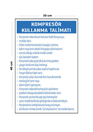 Metal Kompresör Kullanma Talimatı 30 cm x 40 cm A3 Büyüklüğünde Uyarı Levhası Yönlendirme Tabelası