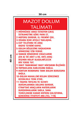 Metal Mazot Dolum Talimatı 30 cm x 40 cm A3 Büyüklüğünde Uyarı Levhası Yönlendirme Tabelası