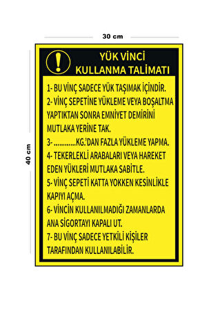 Metal Yük Vinci Kullanma Talimatı 30 cm x 40 cm A3 Büyüklüğünde Uyarı Levhası Yönlendirme Tabelası