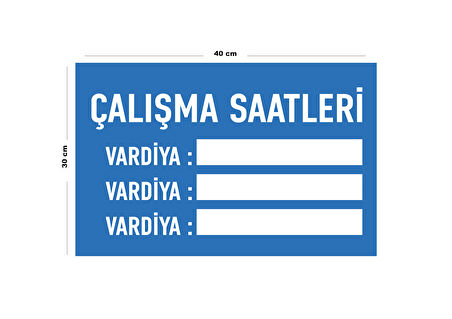 Metal Çalışma Saatleri 30 cm x 40 cm A3 Büyüklüğünde Uyarı Levhası Yönlendirme Tabelası