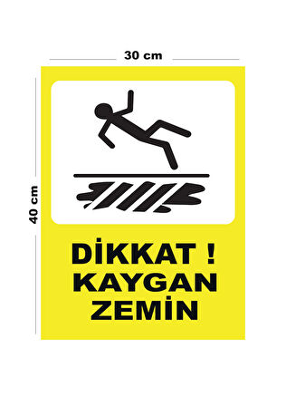 Metal Dikkat Kaygan Zemin - 3 30cm x 40cm A3 Büyüklüğünde Uyarı Levhası Yönlendirme Tabelası