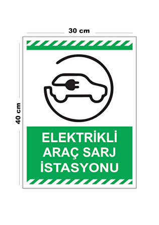 Metal Elektrikli Şarj İstasyonu 30cm x 40cm A3 Büyüklüğünde Uyarı Levhası Yönlendirme Tabelası
