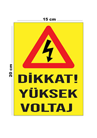 Metal Dikkat Yüksek Voltaj 15cm x 20cm Uyarı Levhası Yönlendirme Tabelası