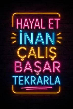 Neon Motivasyon Duvar Tablosu MDF Hayal Et İnan Çalış Başar Dekoratif Yazı