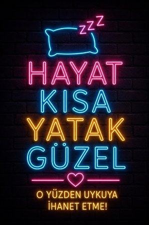 Neon Duvar Yazısı MDF Tablo Hayat Kısa Yatak Güzel Espirili Dekoratif Duvar Panosu
