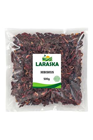 Laraska Organik Hibiskus Çayı 500g - Nar Çiçeği - Bamya Çiçeği - Hibiscus Tea Whole 500g