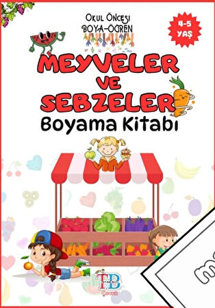 Meyveler ve Sebzeler Boyama Kitabı