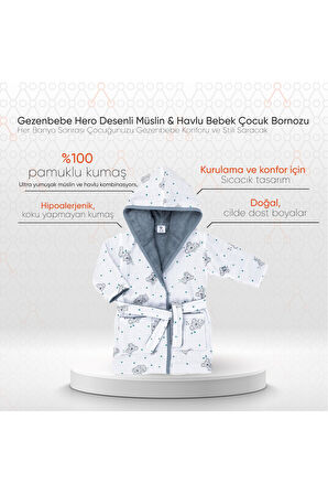 Gezenbebe Hero Desenli Müslin ve Havlu Bebek Çocuk Bornozu