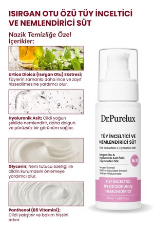 Tüy Azaltıcı, Tüy Inceltici ve Nemlendirici Süt – Isırgan Otu & Hyaluronik Asit Özlü 50ml