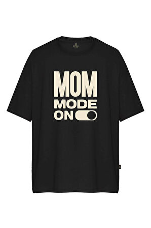 Kadın Mom Mode On Baskılı Oversize Tişört