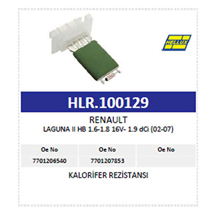 Kalorifer Rezistansı Renault Laguna Iı Hb 1.6-1.8