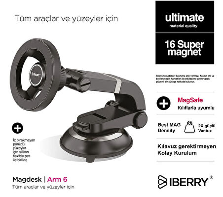 İBERRY MAGDESK ARM 6 VANTUZLU MAGSAFE ARAÇ İÇİ TELEFON TUTUCU