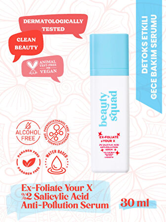 Beauty Squad Ex-folıate Your X Antı Pollutıon Serum- Serum Gözenek Sıkılaştırıcı, Sivilce Karşıtı Serum 30 ml