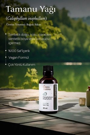 onka farma tamanu yağı -  doğal soğuk sıkım - 30 ml