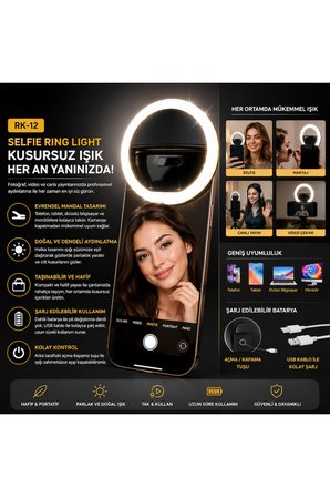 RK-12 Telefon Uyumlu Taşınabilir Şarj Edilebilir Selfie Ring Light Mandal Tipi Yuvarlak Fotoğraf Ve Video Işığı