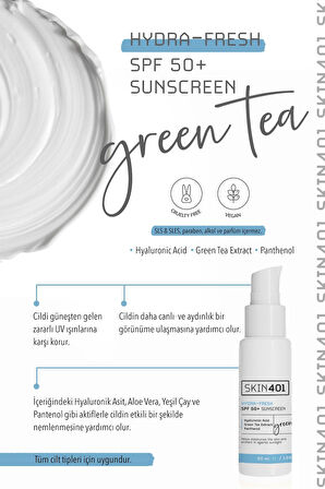 Skin401 Spf 50 Nemlendirici & Tazeleyici (GREEN TEA HYDRA FRESH) Güneş Kremi 50 ml