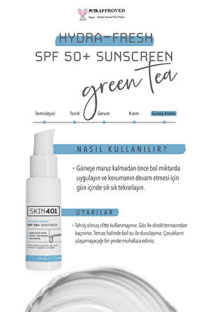 Skin401 Spf 50 Nemlendirici & Tazeleyici (GREEN TEA HYDRA FRESH) Güneş Kremi 50 ml