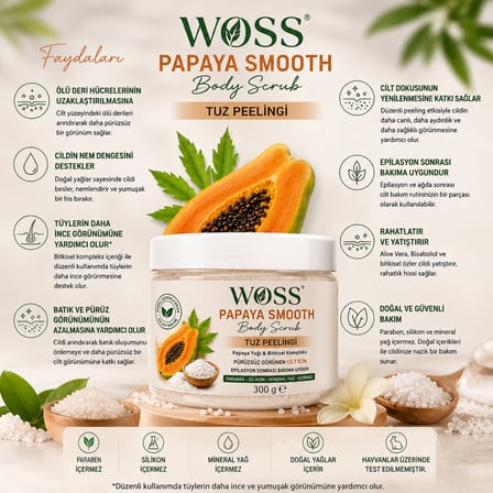 WOSS PAPAYA SMOOTH TUZ PEELİNGİ – 300 g