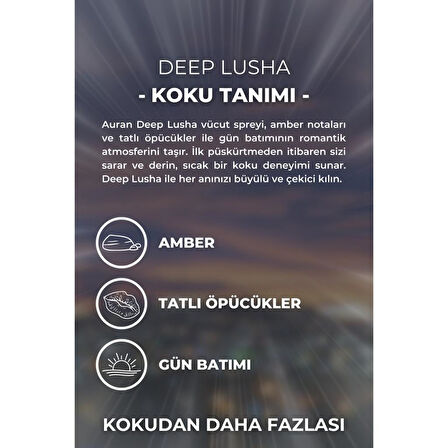 Auran Deep Lusha Parfümlü Kadın Vücut Spreyi Vücut Kokusu Vücut Misti Body Mist Spray 150ml