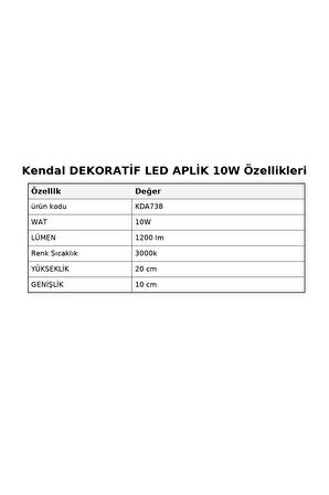 KDA738 DEKORATİF LED APLİK 10W 1200 Lümen Güçlü 10W - Gün Işığı