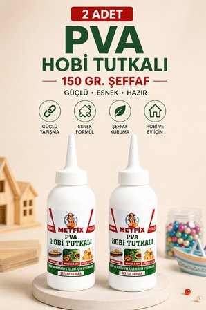 2 ADET 150 Gr PVA Hobi Tutkalı Şeffaf Güçlü Yapıştırıcı Ahşap Kağıt Karton Kumaş El İşi ve Hobi Tutkalı