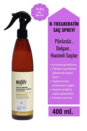 MUDDY B-TOX & KERATIN INCREDIBLE CARBON SPRAY 400 ml. SAÇ SPREYİ