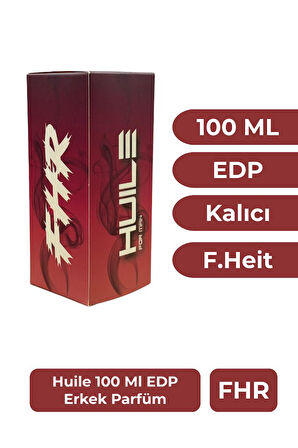 Huile FHR Heit EDP 100 Ml Erkek Parfüm