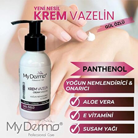 My Dermo Krem Vazelin Gül Özlü 100 ML