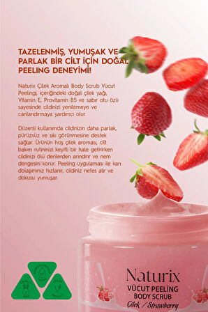 Body Scrub Çilek Besleyici, Arındırıcı ve Nemlendirici Vücut Peelingi 250 Ml