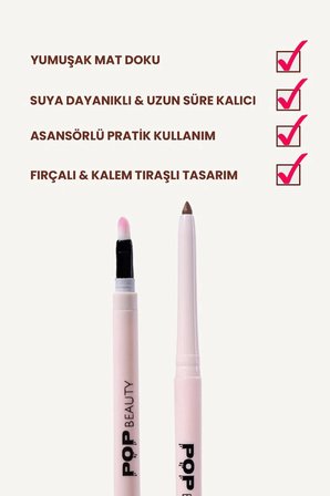 POP Beauty Dudak Kalemi, Suya Dayanıklı, Asansörlü, Waterproof Lıplıner- Mode 8684415590176